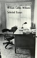Selected Essays of William Carlos Williams
