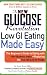 The New Glucose Revolution: Low GI Eating Made Easy