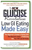 The New Glucose Revolution: Low GI Eating Made Easy