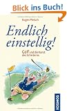 Endlich einstellig! Golf und die Kunst des Scheiterns