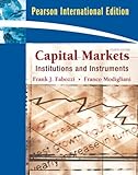 Capital markets : institutions and instruments