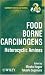 Food Borne Carcinogens: Heterocyclic Amines