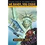 ME Bandy, You Cissie: The Journals of Bartholomew Bandy: Vol 4 (The Bandy Papers)