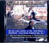Modern Dredge Sampling (Modern Gold Dredging, Volume 3)
