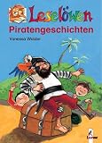 Lesel&ouml;wen Piratengeschichten - Vanessa Walder