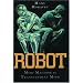 Robot: Mere Machine to Transcendent Mind
