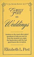 Emily Post on Weddings: Revised Edition