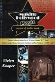Making Hollywood Magic: Secrets of Studio Work