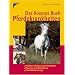 Das Kosmos Buch Pferdekrankheiten: Probleme erkennen und einsch�tzen. Diagnose und Behandlung. Gesundheitsvorsorge