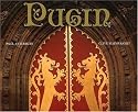 Pugin: A Gothic Passion