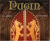 Pugin: A Gothic Passion