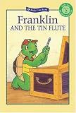 Franklin and the Tin Flute (Kids Can Read)