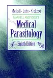 Markell and Voge s Medical Parasitology