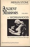 Ancient Mirrors of Womanhood Volume 2