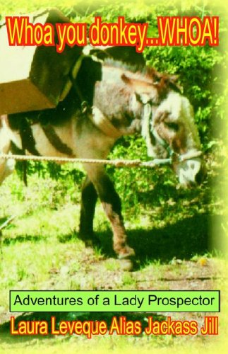 Whoa You Donkey . . . Whoa! under Prospecting & Mining in The Books Store
