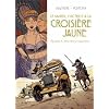 Le marin, l'actrice et la croisi�re jaune, tome 3 : Mauvaises rencontres