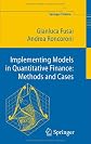 Implementing Models in Quantitative Finance: Methods and Cases (Springer Finance)
