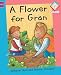 A Flower for Gran (Reading Corner Phonics)