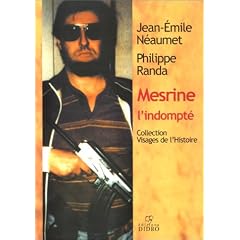 Mesrine l'indompt�