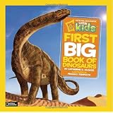 National Geographic Little Kids First Big Book of Dinosaurs (National Geographic Little Kids First Big Books)