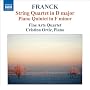 Franck: String Quartet/ Piano Quintet (String Quartet in D Major/ Piano Quintet In F Minor)
