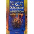 Der Stadt - Schamane