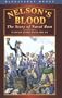 Nelson's Blood: The Story of Naval Rum (Bluejacket Books)