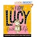 The I Love Lucy Guide To Life: Wisdom From Lucy And The Gang (Miniature Editions)