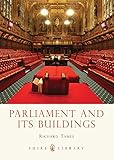 Parliament and its buildings