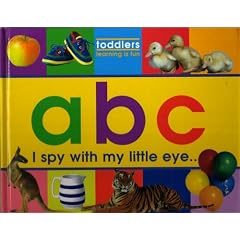 ABC: I Spy with My Little Eye (Toddlers, Learning is Fun)