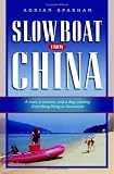 Slow Boat from China