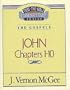 Thru the Bible Commentary : John 1-10