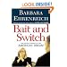 Bait and Switch: The (Futile) Pursuit of the American Dream