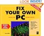 Fix Your Own PC