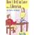 How I Fell in Love with a Librarian and Lived to Tell about it