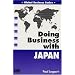 Doing Business With Japan (Global Business Series)