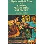 Myths and Folk Tales of the Russians, Western Slavs, and Magyars