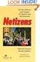 Netizens: On the History and Impact of Usenet and the Internet (Perspectives)