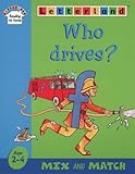 Who drives?