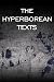 The Hyperborean Texts