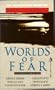 Worlds of Fear: Foundations of Fear, Volume II (Foundations of Fear, Vol 2)