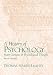 A History of Psychology: Main Currents in Psychological Thought (Pie)