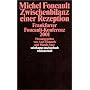 Michel Foucault - Zwischenbilanz einer Rezeption: Frankfurter Foucault-Konferenz 2001