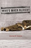 Who's Mack Oliver