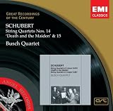 Schubert: String Quartets #14 Death & the Maiden & #15 - Busch Quartet