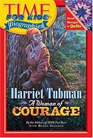 Time For Kids: Harriet Tubman: A Woman of Courage