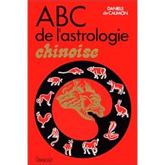 ABC de l'astrologie chinoise