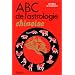 ABC de l'astrologie chinoise