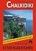 Bücher : Chalkidiki mit Insel Thasos. 40 ausgew&auml;hlte Wanderungen und Sonderteil zum Berg Athos (Rother Wanderf&uuml;hrer)