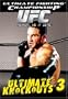 Ultimate Fighting Championship (UFC) - Ultimate Knockouts 3